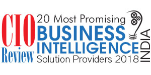 20 Most Promising Business Intelligence Solution Providers - 2018